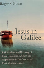 Load image into Gallery viewer, Jesus in Galilee